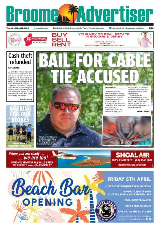 Broome Advertiser - Thursday, 28 March 2024 edition
